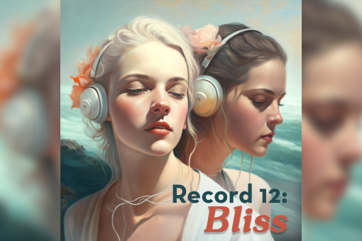 Record 12: Bliss