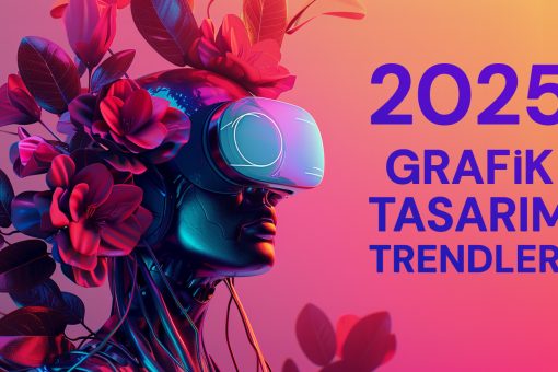 2025 Grafik Tasarim Trendleri Thumbnail